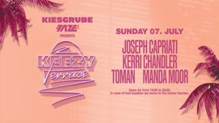 Keezy Terrace Open Air With Joseph Capriati, Kerri Chandler, Toman & Manda Moor