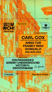 *Sold Out* Brunch Electronik Barcelona #12 Carl Cox, Anna Tur, Franky Wah, Gonzalo,  Y Más
