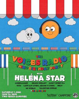 Voices 3Rd Birthday - Open Air W/ Heléna Star [Free Tickets]