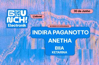 Brunch Electronik Lisboa #1: Indira Paganotto, Anetha, Biia, Ketarina