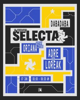 Selecta: Oriana + Adre B2B Loreak