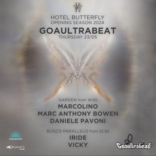 Goaultrabeat - Hotel Butterfly Opening Summer Season 2024