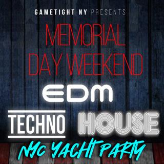 Ny Memorial Day Friday Midnight Edm Techno House Jewel Yacht