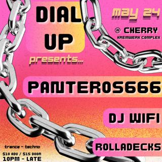 Dial Up With Panteros666, Dj Wifi, Rolladecks