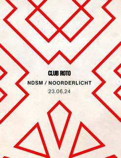 Club Roto At Ndsm - Noorderlicht