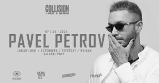 Pavel Petrov - Collision By Gigi & Weikum - Oczki - 7.06
