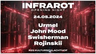 Infrarot Summer Opening Night 