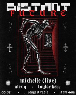 Distant Future - Michelle (Live)
