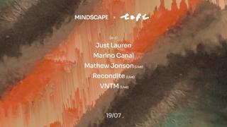 Mindscape With Just Lauren, Marino Canal, Mathew Jonson (Live), Recondite (Live), Vntm (Live)
