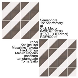 Semaphore 1St Anniversary