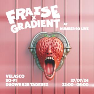 Fraise X Gradient Summer Collab W/ Velasco & So-Fi