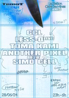 Temet Label Night — Ccl, Less-O Live, Toma Kami, Simo Cell B2B Another Pixel