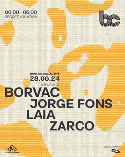 Bunkers Collective W/ Borvac, Laia, Jorge Fons & Zarco
