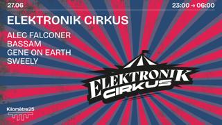 Elektronik Cirkus X Km25: Sweely, Gene On Earth