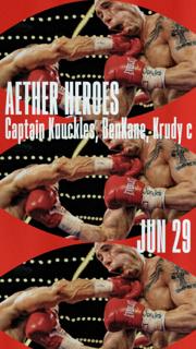 Aether Heroes: Captain Knuckles, Benkane, Krudy C