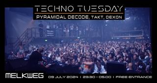 Techno Tuesday Amsterdam, Pyramidal Decode, Takt, Dexon