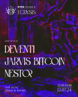 Samsara Presents: Ecdysis [Deventi, Jarvis Bitcoin, Nestor]