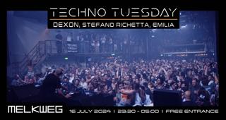 Techno Tuesday Amsterdam, Dexon, Stefano Richetta, Emilia