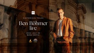 Historical Tales With Ben Böhmer At Buda Castle