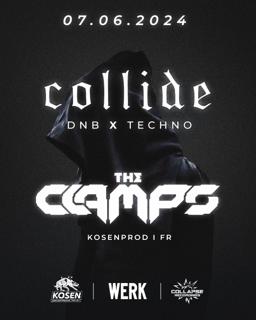 Collide Day & Night Rave X Dnb + Techno With The Clamps