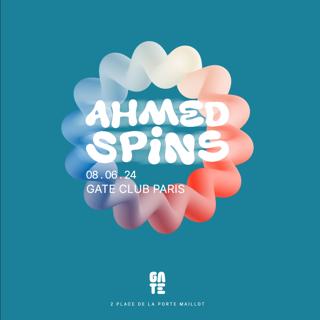 Ahmed Spins At Gate Club Paris