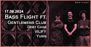 Bass Flight Feat. Gentlemens Club