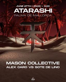 Atarashi At Lio Mallorca With Mason Collective