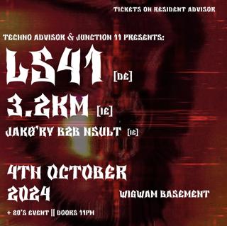 Techno Advisor X Junction 11 Presents: Ls41