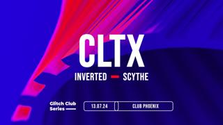 Glitch Club Series: Cltx