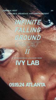 Ivy Lab: Infinite Falling Group Part Ii