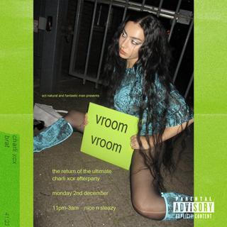 Vroom Vroom / The Ultimate Charli Xcx Afterparty Returns