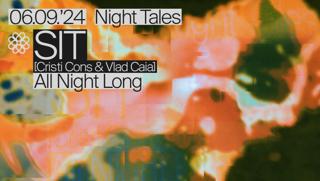 Night Tales: Sit (Cristi Cons & Vlad Caia) [All Night Long]