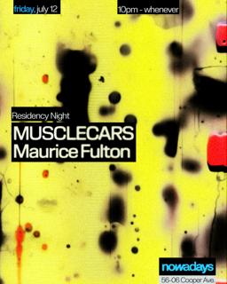 Residency Night: Musclecars Invites Maurice Fulton