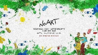 No Art Festival 2024 Afterparty (Lofi By Day)