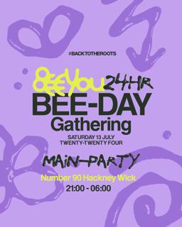 Beeyou: 24Hr Bee-Day Gathering
