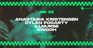 Raw: Swooh, Dylan Fogarty, The Chronics, Illnurse & Anastasia Kristensen