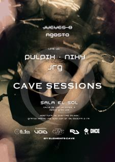 Cave Sessions By Ec: Entrada Gratis Hasta Las 2:00 Con Ra