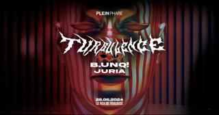 Turbulence With B.Unq + Juria