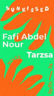 Sunkissed: Fafi Abdel Nour & Tarzsa
