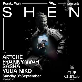 Franky Wah Presents Shèn