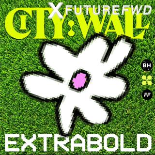 Extrabold - Cwr X Ffwd - Rooftop Day Party