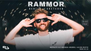 Rammor & Guests Tba - Berlin @ Gretchen