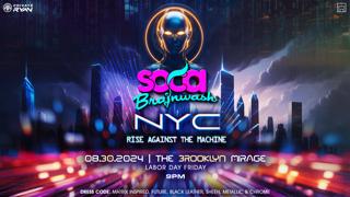 Soca Brainwash Nyc - Rise Against The Machine