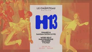 H13 X Le Chapiteau