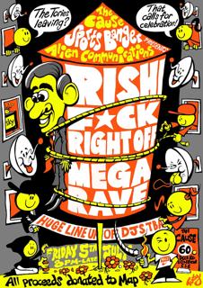 Rishi F*Ck Right Off Mega Rave