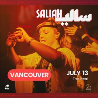 Saliah (Live) // Vancouver