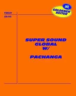 Super Sound Global With Pachanga