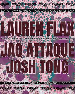 Lauren Flax, Jaq Attaque, Josh Tong