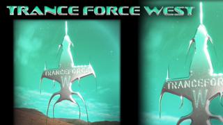 Trance Force West