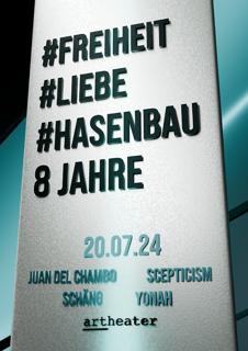 8 Jahre - #Freiheit #Liebe #Hasenbau